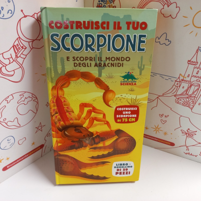 Costruisci il tuo scorpione e scopri il mondo degli aracnidi. Ediz. a colori. Con gadget - Bright Michael