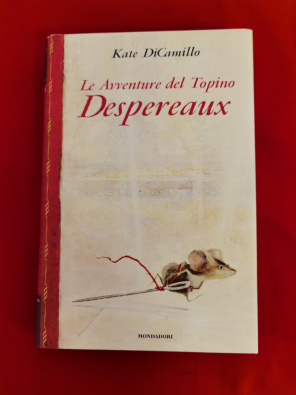 Le avventure del topino Desperaux - DiCamillo Kate