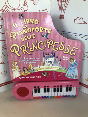 Il libro pianoforte delle principesse - 