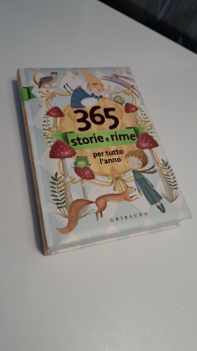 365 storie e rime per tutto l'anno. Ediz. a colori - 