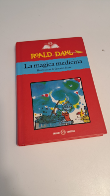 La magica medicina - Dahl Roald