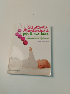 60 attività Montessori per il mio bebè - Place Marie-Hélène