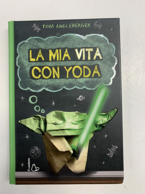 La mia vita con Yoda