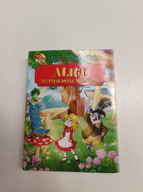 Alice nel paese delle meraviglie di Lewis Carroll - Stilton Geronimo