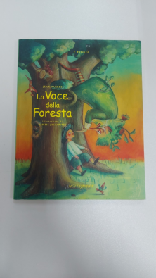 Libro La Voce Della Foresta   