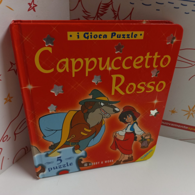 Cappuccetto Rosso. Libro puzzle. Ediz. illustrata