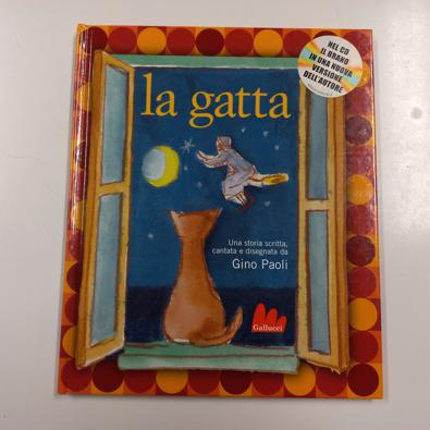 La gatta. Ediz. illustrata. Con CD Audio - Paoli Gino
