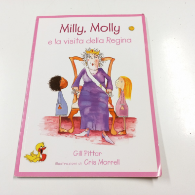 Milly, Molly e la visita della Regina - Pittar Gill