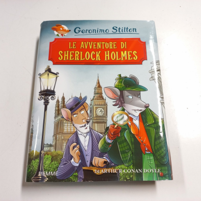 Le avventure di Sherlock Holmes di Arthur Conan Doyle. Ediz. illustrata - Stilton Geronimo