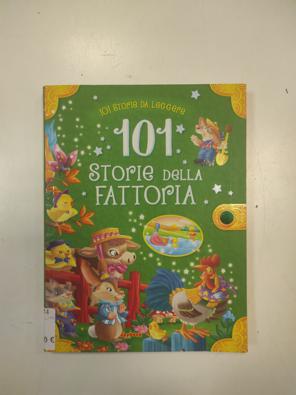 101 Storie Della Fattoria  