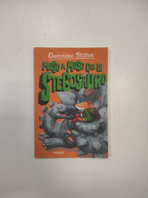 Muso A Muso Con Lo Stegosauro Geronimo Stilton  