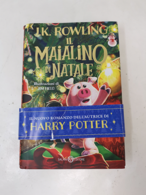 Il maialino di Natale - Rowling J. K.