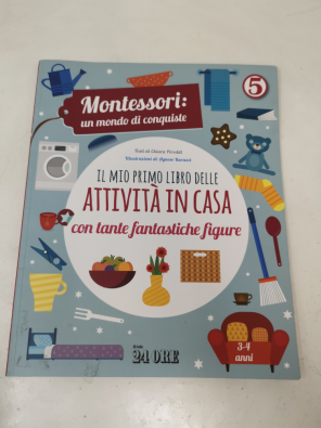 Libro Montessori Libro Prime Attività In Casa  
