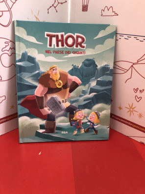Libro Thor Nel Paese Dei Giganti  