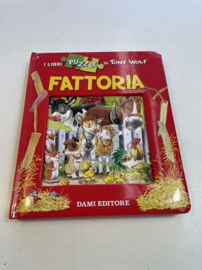 Fattoria. Con 4 puzzle - Wolf Tony; Casalis Anna