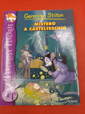 Mistero a castelteschio - Stilton Geronimo