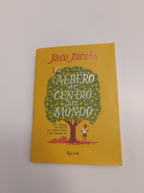 L'albero al centro del mondo - Jacobs Jaco