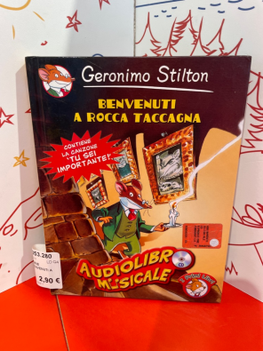 Libro I Raccontastorie Geronimo Stilton Benvenuti A Rocca Taccagna   