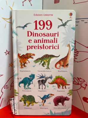 199 dinosauri e animali preistorici. Ediz. a colori - Watson Hannah