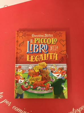 Il piccolo libro della legalità. Ediz. a colori - Stilton Geronimo