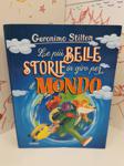 Le più belle storie in giro per il mondo - Stilton Geronimo