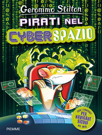 Pirati nel cyberspazio - Stilton Geronimo