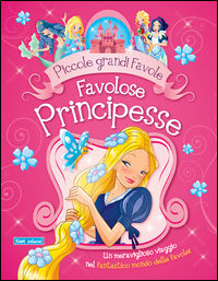 Favolose principesse - 